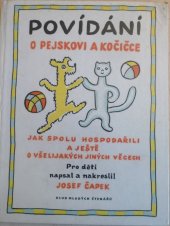 kniha Povídání o pejskovi a kočičce jak spolu hospodařili a ještě o všelijakých jiných věcech, SNDK 1965