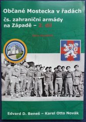 kniha Občané Mostecka v řadách čs.zahraniční armády na západě 2.díl, Severočeský letecký archiv Most 2015