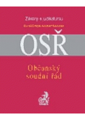 kniha Občanský soudní řád s judikaturou a souvisejícími předpisy, C. H. Beck 2004