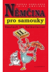 kniha Němčina pro samouky = Deutsch für Selbstlerner, Academia 1999