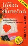kniha Jen láska je skutečná, Metafora 2013