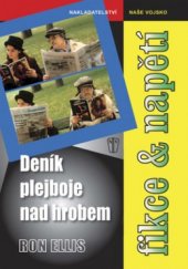 kniha Deník plejboje nad hrobem (84 let), Naše vojsko 2009