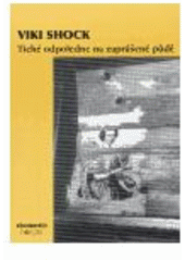 kniha Tiché odpoledne na zaprášené půdě, Clinamen 2006