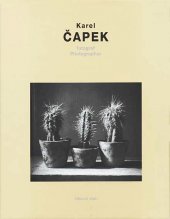 kniha Karel Čapek fotograf = Karel Čapek photographer, Obecní dům 2000