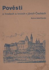 kniha Pověsti o hradech a tvrzích v jižních Čechách, Státní nakladatelství 1933