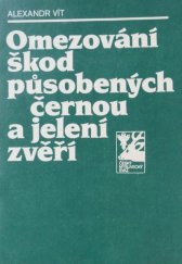 kniha Omezování škod působených černou a jelení zvěří, SZN 1987