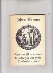 kniha Rozmluva žáka s mistrem O nadsmyslovém životě, O nebesích a pekle, Časopis přátel duchovních nauk 1991