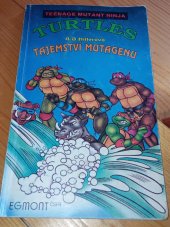 kniha Tajemství mutagenu Teenage Mutant Ninja Turtles, Egmont 1992