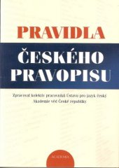 kniha Pravidla českého pravopisu, Academia 2005