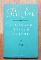 kniha Rozlet [Sv.] 1, - 1954 - Almanach nových autorů., Mladá fronta 1954