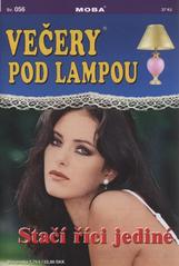 kniha Stačí říci jediné, MOBA 2011