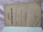 kniha Historia o životu doktora Jana Fausta, znamenitého čaroděje, též zápisích ďábelských i čářích a hrozné smrti jeho, J. Otto 1903