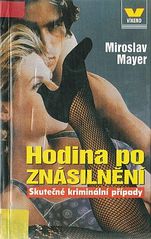 kniha Hodina po znásilnění, Víkend  1999