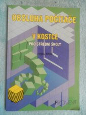 kniha Obsluha počítače v kostce pro střední školy, Fragment 1997