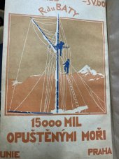 kniha 15.000 mil v kocábce opuštěnými moři, Česká grafická Unie 1925