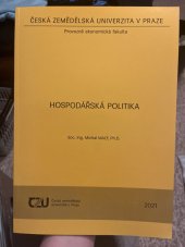 kniha Hospodářská politika, Česká zemědělská univerzita v Praze 2021