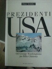 kniha Prezidenti USA od George Washingtona po Billa Clintona, Mladá fronta 1995