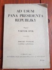 kniha Ad usum pana presidenta republiky, Alois Neubert 1929