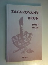 kniha Začarovaný kruh, Orego 1998