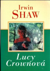 kniha Lucy Crownová, Naše vojsko 2001