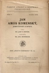 kniha Jan Amos Komenský jeho život a spisy, Dědictví Komenského 1932