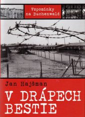 kniha V drápech bestie vzpomínky na Buchenwald, XYZ 2010
