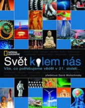 kniha Svět kolem nás vše, co potřebujeme vědět v 21. století, Metafora 2009