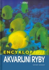 kniha Akvarijní ryby encyklopedie, Rebo 2005