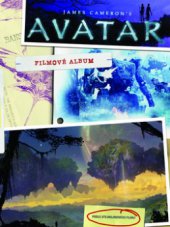 kniha James Cameron's Avatar filmové album, Egmont 2010