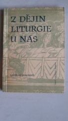 kniha Z dějin liturgie u nás, Ústřední církevní nakladatelství 1969