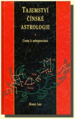 kniha Tajemství čínské astrologie, Pragma 1997