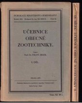 kniha Učebnice obecné zootechniky. I. díl, Ministerstvo zemědělství 1933