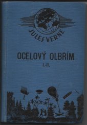 kniha Ocelový olbřím, Alois Hynek 1919