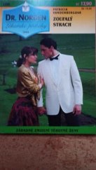 kniha Zoufalý strach, Ivo Železný 1996
