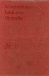 kniha Marxisticko-leninská filozofie Učebnice pro vyšší stupeň stranického vzdělávání, Svoboda 1978