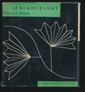 kniha Až do konce lásky, Československý spisovatel 1961