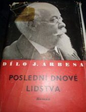 kniha Poslední dnové lidstva romaneto, Melantrich 1940