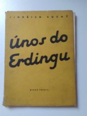kniha Únos do Erdingu, Mladá fronta 1950