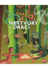 kniha Nestvůry a draci můj Larousse, Mladá fronta 2007