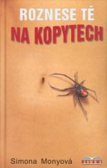 kniha Roznese tě na kopytech, Mony 2003