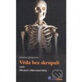 kniha Věda bez skrupulí, aneb, Obchod s fiktivními fakty, Earth Save 2009