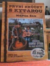 kniha První krůčky s kytarou jednoduchá country kytara pro malé začátečníky, Country Home 1999