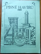 kniha Písně havířů 100.skok přes kůži Ostrava 1989, VŠB Ostrava, Technical University, Centre of Environmental Technologies 1989