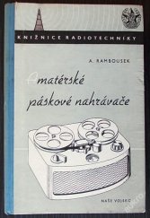kniha Amatérské páskové nahrávače, Naše vojsko 1956