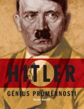 kniha Hitler génius průměrnosti, Malý princ 2013