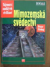 kniha Mimozemská svědectví mayské hieroglyfy rozluštěny!, ETC Publishing 1997