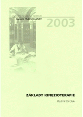 kniha Základy kinezioterapie, Univerzita Palackého 2003