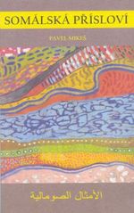 kniha Somálská přísloví = Al-'amṯāl aṣ-ṣūmālīja, Dar Ibn Rushd 2011