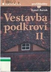 kniha Vestavba podkroví II, Grada 1999