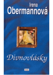 kniha Divnovlásky, Eroika 2000